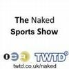 The Naked Sports Show
