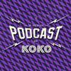 KOKO Podcast