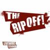 The RipOff!
