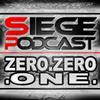 Siege Podcast ZEROZEROONE