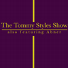 The Tommy Styles Show also featuring Abner