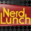 Nerd Lunch