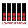 Lights Out Racing Podcast