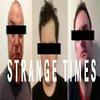 Strange Times