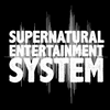 Supernatural Entertainment System