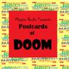 Postcards of DOOM