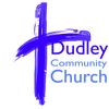 Dudley Community Church