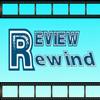 Review : Rewind