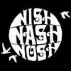 {Nish Nash Nosh}