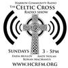 Celtic Cross Radio Show on Harrow Community Radio 