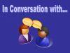 In Conversation with...