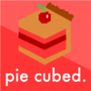 Pie Cubed