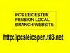 PCS union news Leics Pension Branch members - http://www.pcsleicspen.t83.net