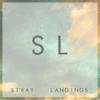 Stray Landings Mix Series