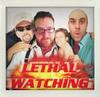 Lethal Watching - MP3 Version