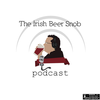 Irish Beer Snob Podcast