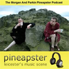 Morgan and Parkin Pineapster Podcast