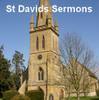 Morning Sermons - St David