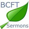 BCFT Sermons