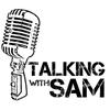 Talking with Sam