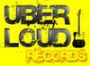 Uber Loud Records