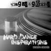 tongue&groove PRESENT: Hard Dance Inspirations Series